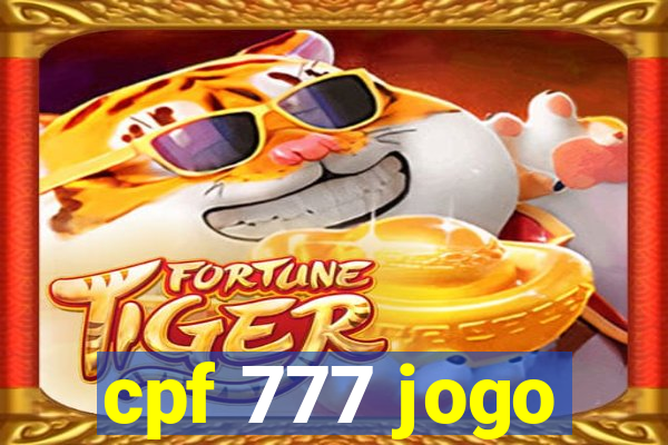 cpf 777 jogo